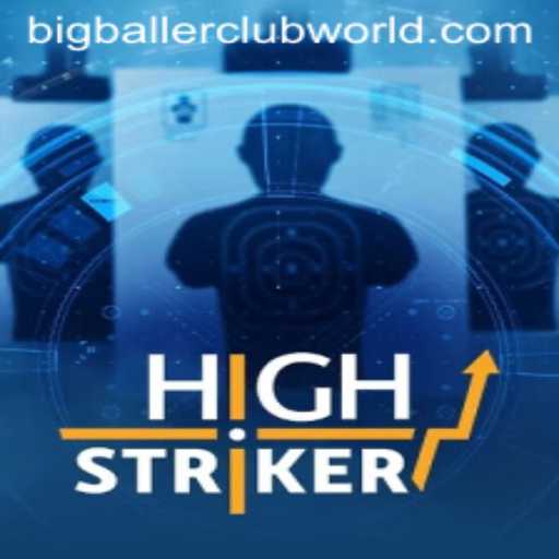 Unveiling HighStriker: A Thrilling Adventure with the BigBallerClub